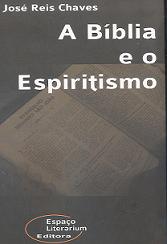 A Bíblia e o Espiritismo